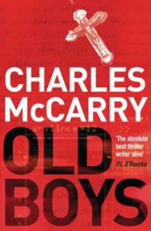 Old Boys by Charles McCarry