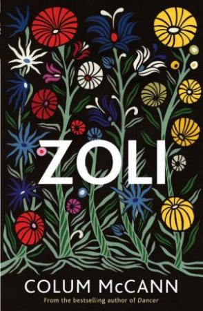 Zoli by Colum McCann