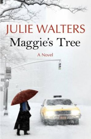 Maggie's Tree by Julie Walters