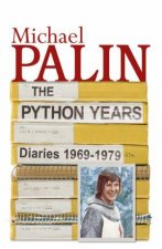 Diaries 19691979 The Python Years