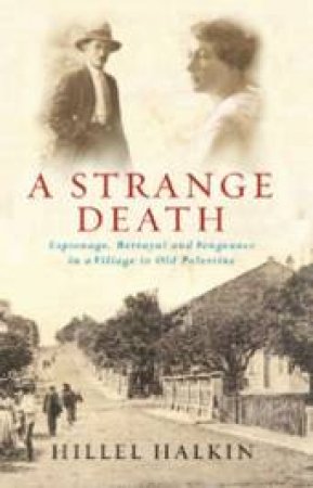 A Strange Death by Hillel Halkin