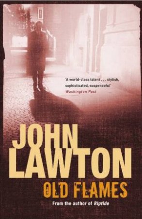 Old Flames by John Lawton