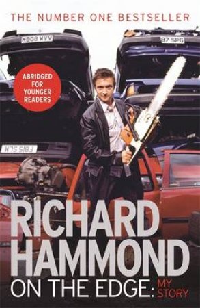 On The Edge: My Story (Abridged - Young Adult) by Richard Hammond