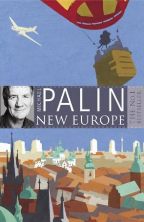 New Europe by Michael Palin