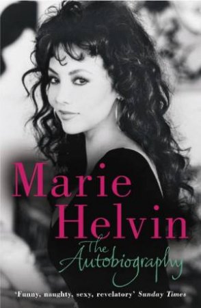 Autobiography: Marie Helvin by Marie Helvin