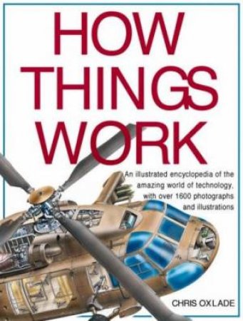 How Things Work by Chris Oxlade