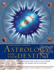 Mysteries Library Astrology And Your Destiny