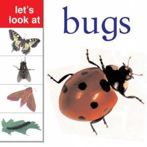 Let's Look At: Bugs by Various