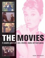 The Movies The Complete Guide