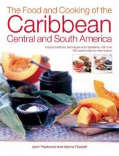 The Food And Cooking Of The Caribbean