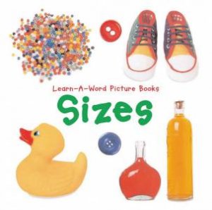 Learn-A-Word Picture Book: Sizes by Nicola Tuxworth