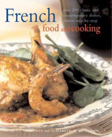 French Food And Cooking by Clements And Wolf-Cohen