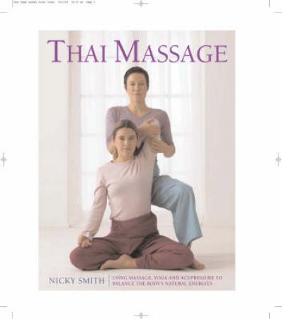 Thai Massage by Nicky Smith