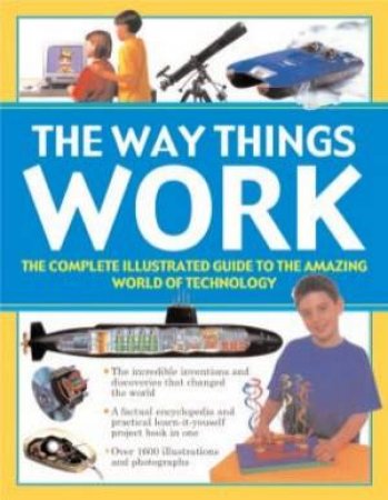 The Way Things Work by Oxlade & Harris