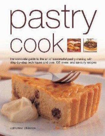 Pastry Cook by Catherine Atkinson