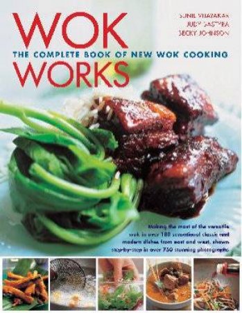 Wok Works by Sunil Vijayakar & Becky  Johnson