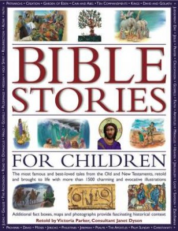 Bible Stories For Children by Parker And Dyson