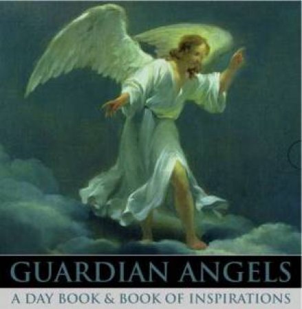 Guardian Angels Day Book & Book of Inspirations by Various