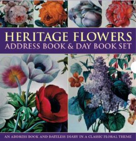 Heritage Flowers: Address Book & Day Book Set by Various