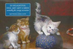 Gift Cards: Kittens and Cats by Unknown