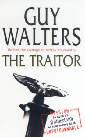 The Traitor by Guy Walters