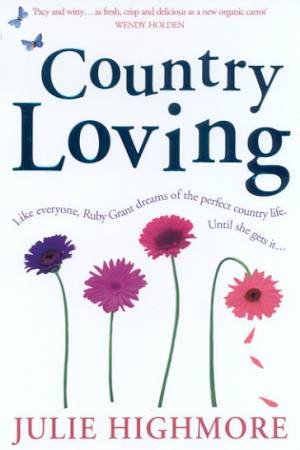 Country Loving by Julie Highmore