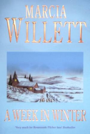 A Week In Winter by Marcia Willett