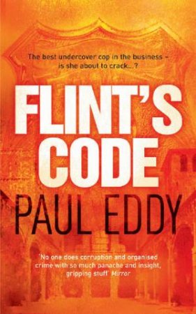 Flint's Code by Paul Eddy