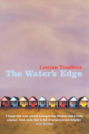 The Water's Edge by Louise Tondeur