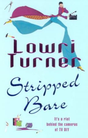 Stripped Bare by Lowri Turner