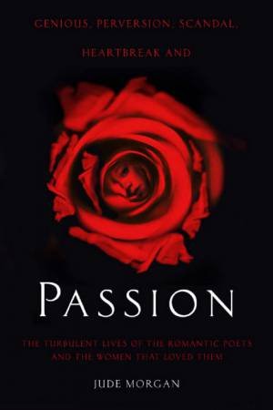 Passion by Jude Morgan