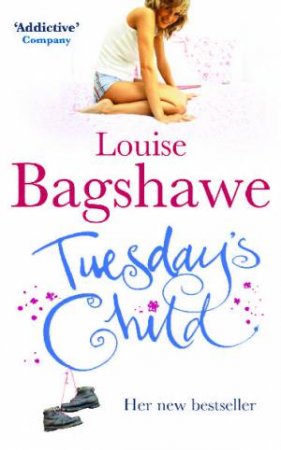 Tuesday's Child by Louise Bagshawe