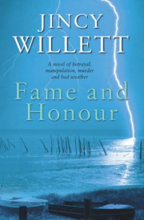 Fame And Honour by Jincy Willett