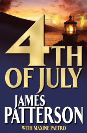 4th Of July - Cassette by James Patterson