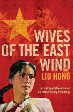 Wives Of The East Wind by Liu Hong