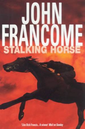 The Stalking Horse by John Francome