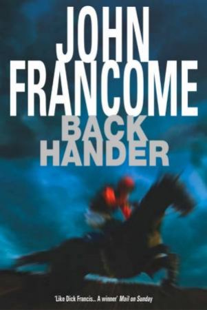 Back Hander by John Francome