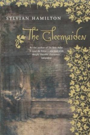 The Gleemaiden by Sylvian Hamilton