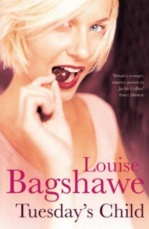 Tuesday's Child by Louise Bagshawe