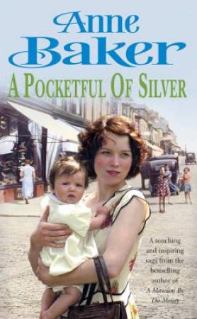 A Pocketful Of Silver by Anne Baker