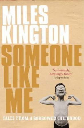 Someone Like Me by Miles Kington