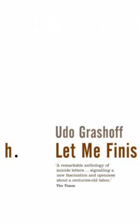 Let Me Finish by Udo Grashoff