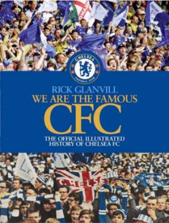 We Are The Famous CFC by Rick Glanvill