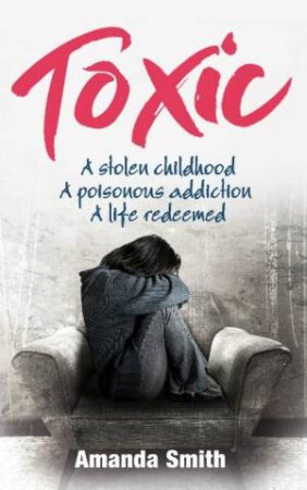 Toxic by Amanda Smith