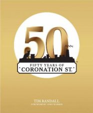 Coronation Street The First Fifty Years