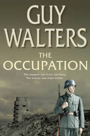 The Occupation by Guy Walters