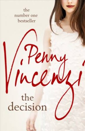 The Decision by Penny Vincenzi