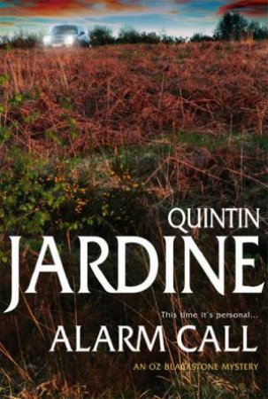 Alarm Call by Quintin Jardine