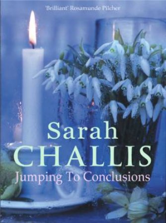 Jumping To Conclusions by Sarah Challis