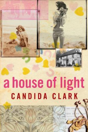 A House Of Light by Candida Clark